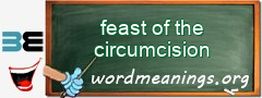 WordMeaning blackboard for feast of the circumcision